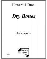 ドライ・ボーンズ  (クラリネット四重奏）【Dry Bones】