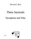 スリー・ジャジカルズ （ハワード・J・ブス）（ソプラノサックス+テューバ)【Three Jazzicals】