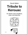 ジャック・ケルアックに捧ぐ (デイヴィッド・アルファー)（ミックス三重奏+ピアノ)【Tribute to Kerouac】