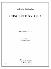 コンツェルト15・Op.6(変ロ長調) (金管五重奏)【Concerto XV, Op. 6 (in Bb)】