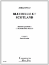 スコットランドのつりがね草 (金管五重奏)【Blue Bells of Scotland】