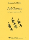 ジュビランス（ロドニー・ミラー） (トランペット六重奏）【Jubilance】