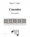 カスケード (ロジャー・フォーゲル)  (金管五重奏)【Cascades】