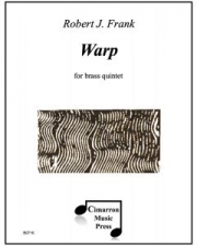 ワープ！ (ロバート・フランク)  (金管五重奏)【Warp!】