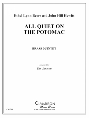オール・クワイエット・オン・ザ・ポトマック (金管五重奏)【All Quiet on the Potomac】