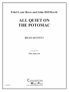 オール・クワイエット・オン・ザ・ポトマック (金管五重奏)【All Quiet on the Potomac】
