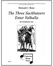 The Three Sackbuteers Enter Valhalla (ハワード・J・バス)  (トロンボーン三重奏）