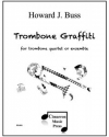 トロンボーン・グラフィティ (ハワード・J・バス) (トロンボーン四重奏）【Trombone Graffiti】