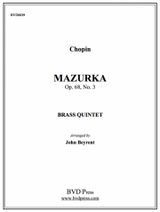 マズルカ・Op.68・No.3 (金管五重奏)【Mazurka Op. 68, No. 3】