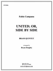 ユナイデット;サイド・バイ・サイド (金管五重奏)【United; Or Side By Side】