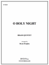 オー・ホーリー・ナイト (金管五重奏)【O Holy Night】