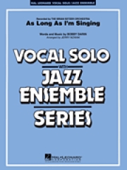 アズ・ロング・アズ・アイム・シンギン（Bb）【As Long As I'm Singin' (Key Bb)】