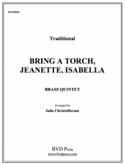 たいまつ手に手に (金管五重奏)【Bring a Torch, Jeanette, Isabella】