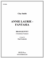 アニー・ローリー【トロンボーン・フィーチャー】 (金管五重奏)【Annie Laurie】