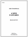 6つの小ファンファーレ (金管五重奏)【6 Mini Fanfares】