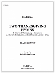 2つの感謝祭の讃美歌 (金管五重奏)【2 Thanksgiving Hymns】