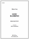 みどりごイエス (金管五重奏)【Gesu Bambino】