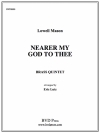 主よ、御許に近づかん (金管五重奏)【Nearer My God to Thee】