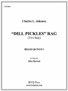 ディルピクルス・ラグ (金管五重奏)【Dill Pickle's Rag】