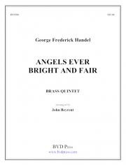 英知と公正の天使たちよ (金管五重奏)【Angels Ever Bright and Fair】
