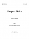目覚めよと呼ぶ声あり (金管五重奏)【Sleepers Wake】