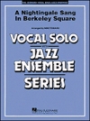 バークレイ広場のナイチンゲール【A Nightingale Sang In Berkeley Square (Key: Eb)】