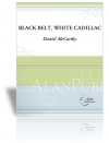 黒いベルト、白いキャデラック（ダニエル・マッカーシー）　(木管六重奏)【Black Belt, White Cadillac】