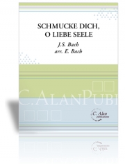 おお愛する魂よ、汝を飾れ (金管五重奏)【Schmücke Dich, O Liebe Seele】