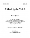5つのマドリガル・Vol.2 (金管五重奏)【5 Madrigals, Vol. 2】