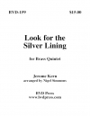 希望の光を探す (金管五重奏)【Look for the Silver Lining】