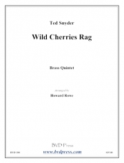 ワイルド・チェリーズ・ラグ (金管五重奏)【Wild Cherries Rag】