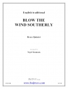 南の風を吹く (金管五重奏)【Blow the Wind Southerly】