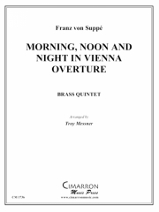 序曲「ウィーンの朝、昼、晩」 (金管五重奏)【Morning, Noon and Night in Vienna Overture】