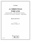 クリスマス・リース (金管五重奏)【A Christmas Wreath】