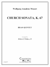 教会ソナタ・K.67 (金管五重奏)【Church Sonata, K. 67】
