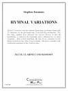 聖歌変奏曲 (スティーブン・エモンズ)　(木管三重奏)【Hymnal Variations】
