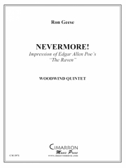 ネヴァーモア！ (ロン・ギース)　(木管五重奏)【Nevermore!】