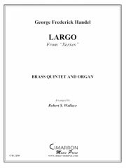 ラルゴ「クセルクセス」より (金管五重奏)【Largo from Xerxes】