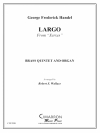 ラルゴ「クセルクセス」より (金管五重奏)【Largo from Xerxes】