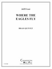 鷲が舞うところ (金管五重奏)【Where the Eagles Fly】