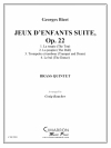 「子どもの遊び」組曲・Op.22 (金管五重奏)【Jeux D'Enfants Suite, Op. 22】