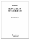 ルーズベルト・ラフ・ライダース (金管五重奏)【Roosevelt's Rough Riders】
