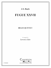 フーガ・27 (金管五重奏)【Fugue XXVII】
