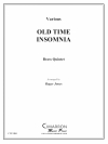 オールド・タイム・インソムニア (金管五重奏)【Old Time Insomnia】