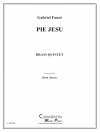 ピエ・イエズ (金管五重奏)【Pie Jesu】