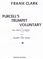 パーセルズ・トランペット・ヴォランタリー (トランペット二重奏+ピアノ）【Purcell’ｓTrumpet Voluntary】