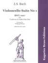 チェロ組曲・No.1・ト長調 (BWV 1007) (トロンボーン二重奏）【Violoncello Suite No. 1 in G Major (BWV 1007)】