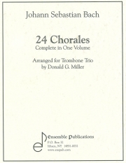 24のコラール集（バッハ） (トロンボーン三重奏）【Chorales (24) - Complete】