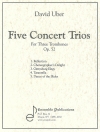 5つのコンサート・トリオ・Op.52（ディヴィッド・ユーバー）  (トロンボーン三重奏）【Concert Trios (5), op 52】
