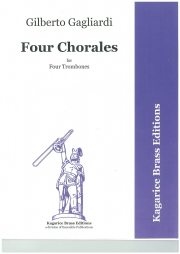 4つのコラール （ジルベルト・ガリアルディ ） (トロンボーン四重奏）【Four Chorales】